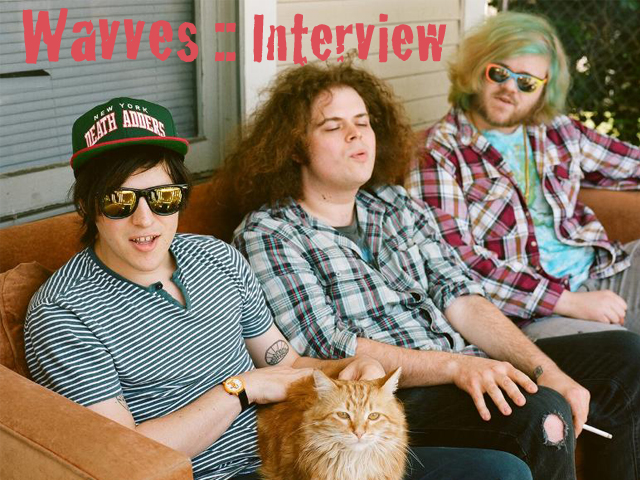 Wavves