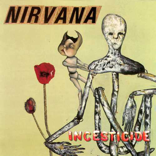 Nirvana-Incesticide